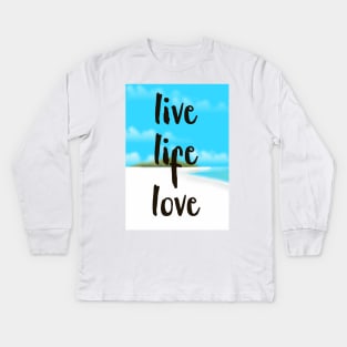 Live Life Love Kids Long Sleeve T-Shirt